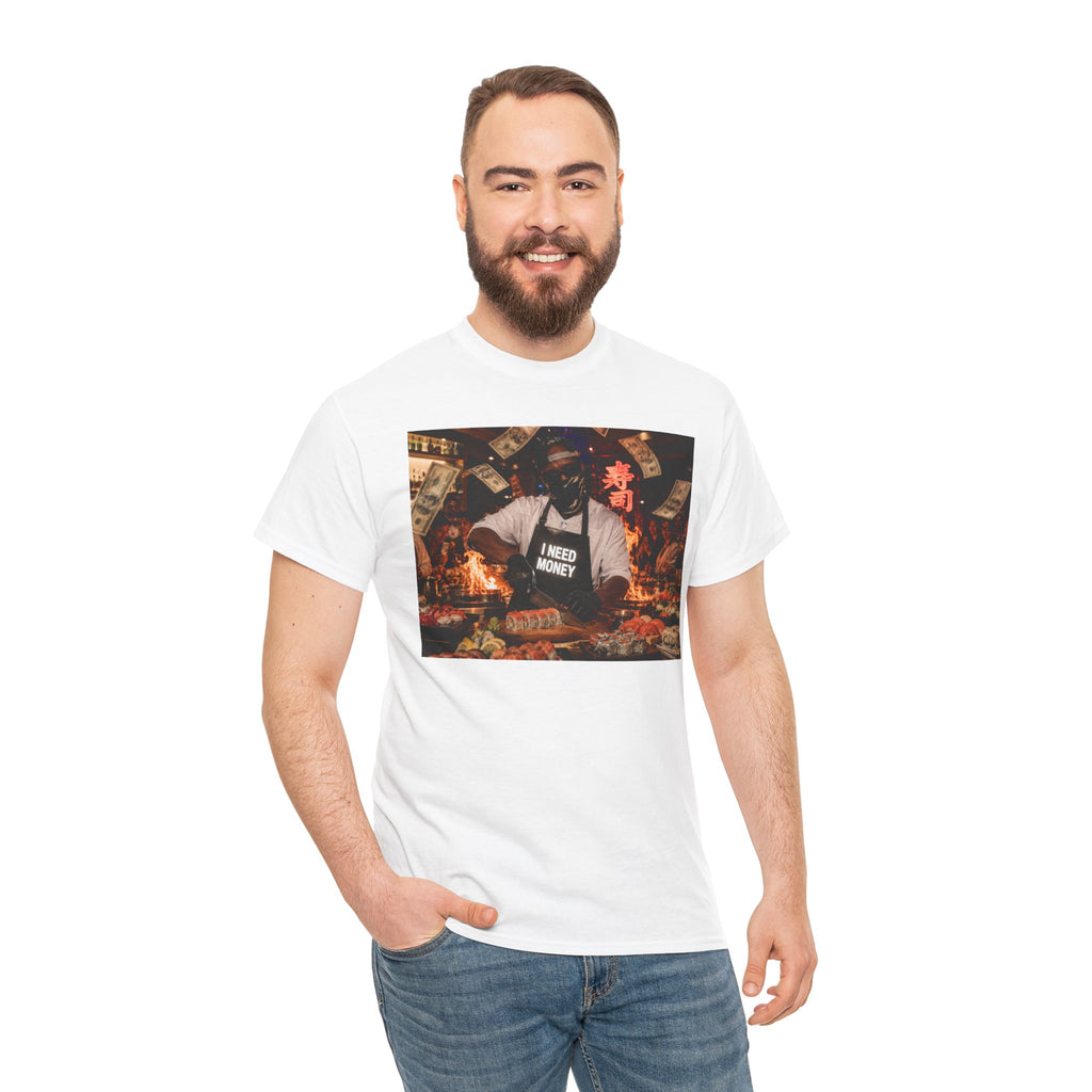 Graphic Tee — 'I Need Money' Chef Money Collage T-Shirt