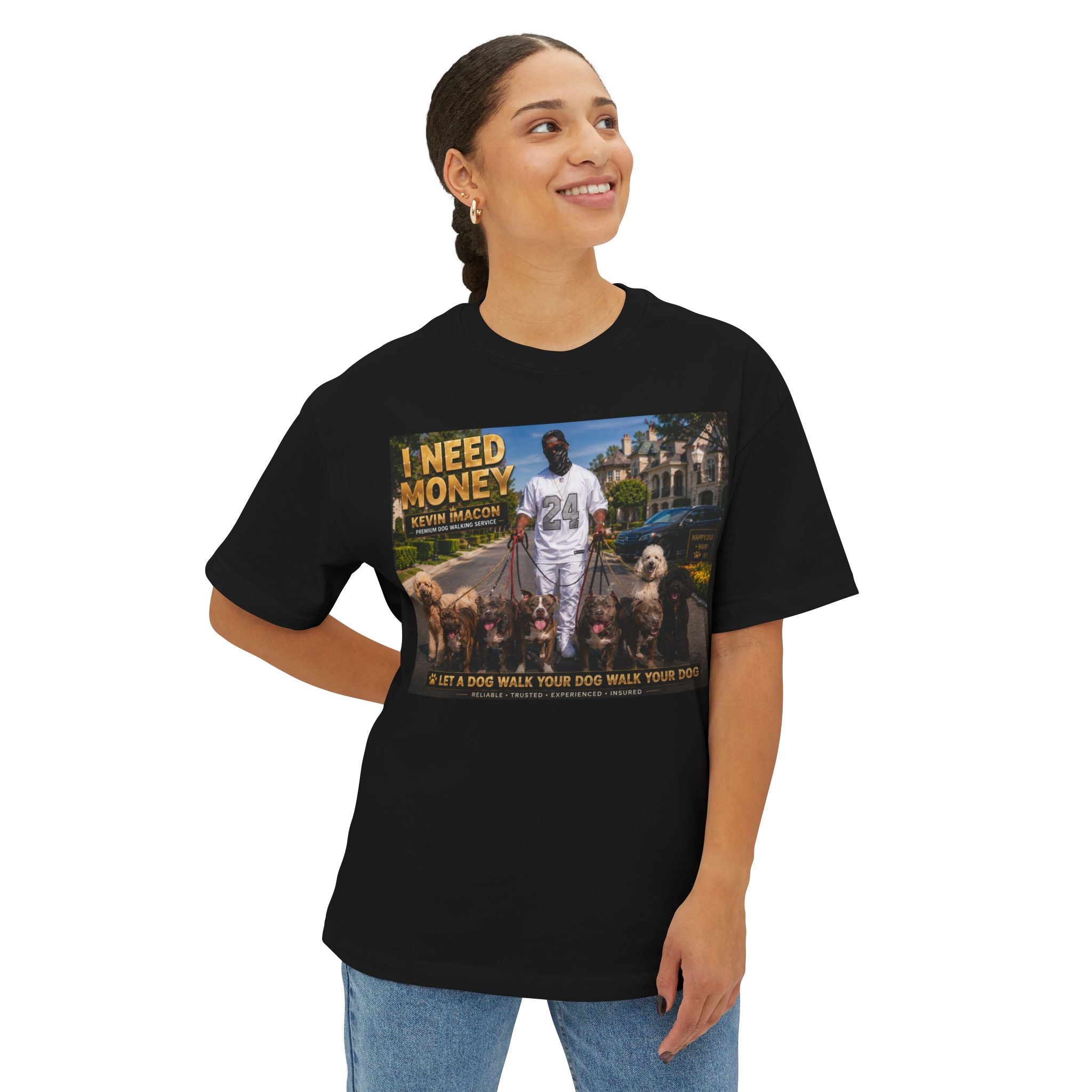 I Need Money Tee —  Dog-Walk Graphic T-Shirt